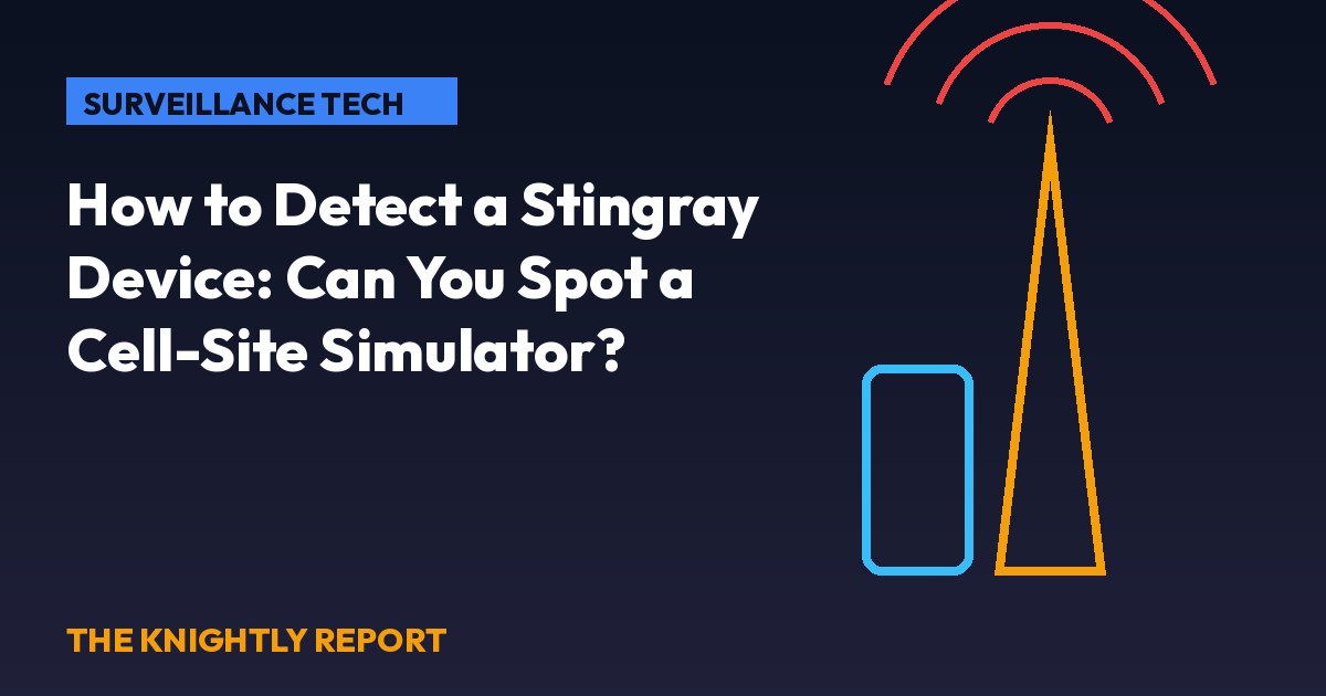 Title card: a fake cell tower broadcasting to a smartphone, labeled Stingray detection