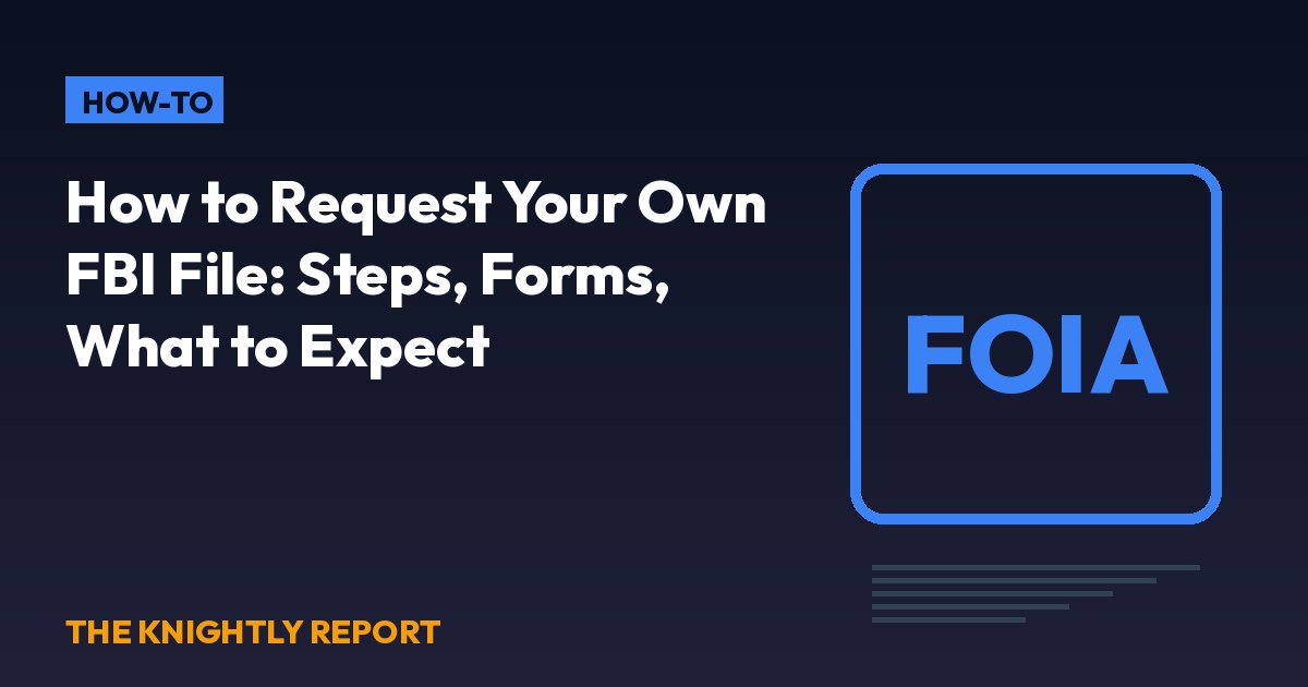 Title card reading How to Request Your Own FBI File with the word FOIA