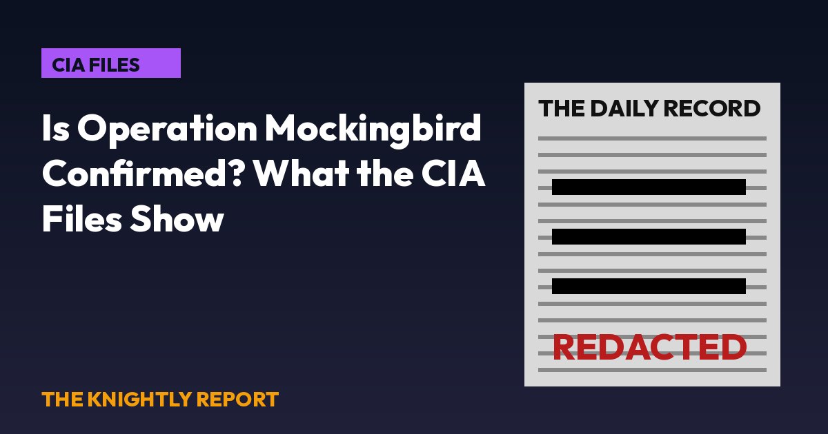 Title card: a newspaper page with redacted lines and the question Is Operation Mockingbird confirmed